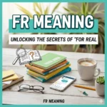 fr meaning