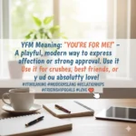 yfm meaning in text